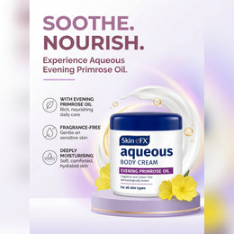 Skin eFX Aqueous Body Cream Evening Primrose Oil 500ml